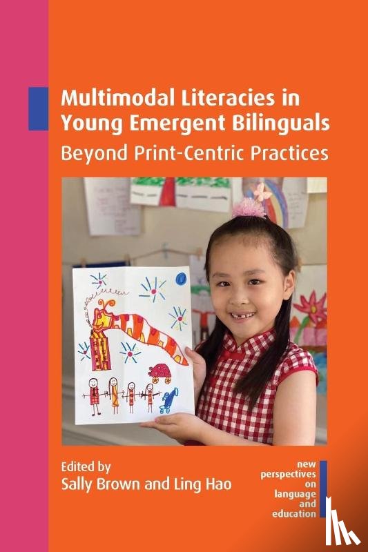  - Multimodal Literacies in Young Emergent Bilinguals