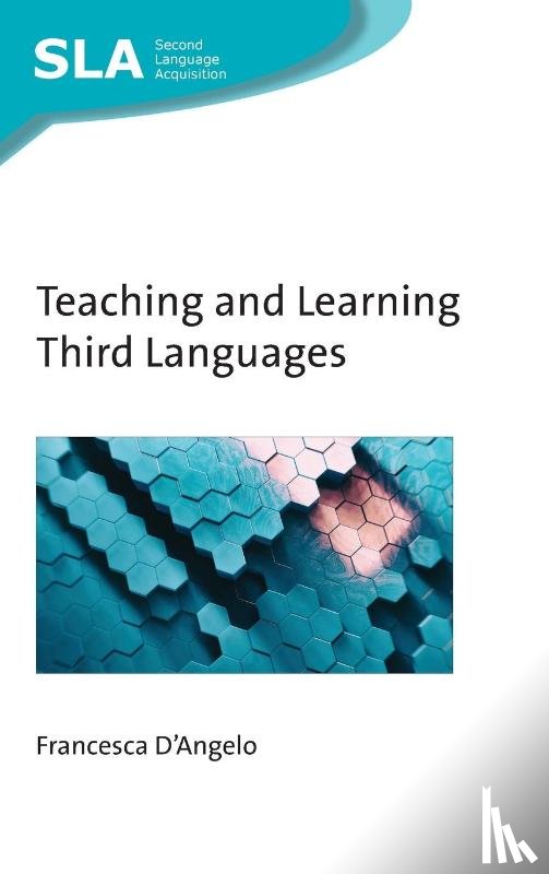 D'Angelo, Francesca - Teaching and Learning Third Languages