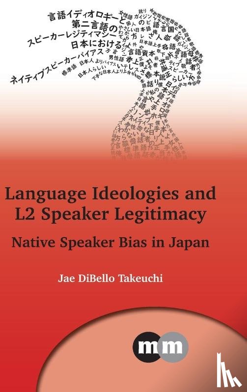 Takeuchi, Jae DiBello - Language Ideologies and L2 Speaker Legitimacy