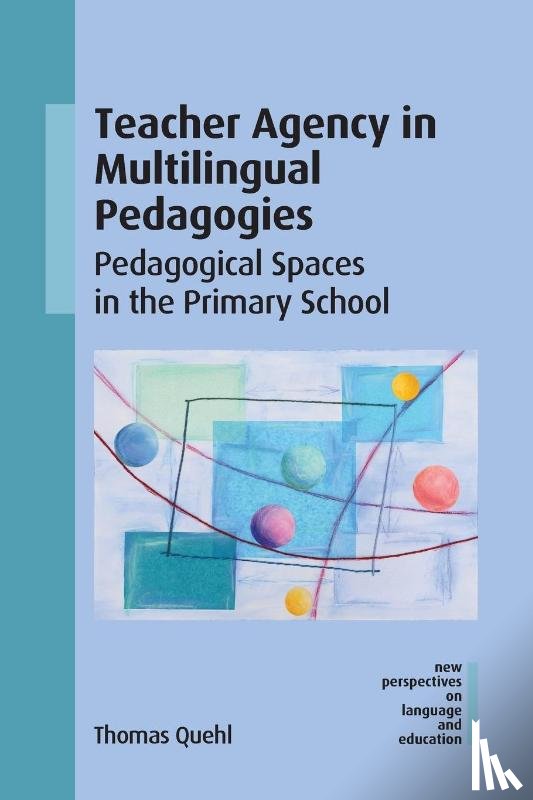 Quehl, Thomas - Teacher Agency in Multilingual Pedagogies