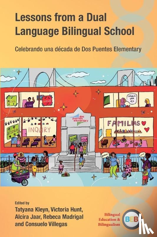  - Lessons from a Dual Language Bilingual School