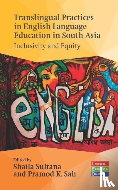  - Translingual Practices in English Language Education in South Asia