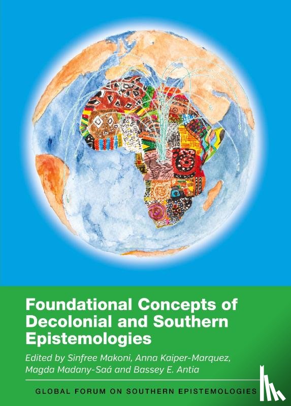  - Foundational Concepts of Decolonial and Southern Epistemologies