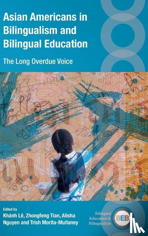 - Asian Americans in Bilingualism and Bilingual Education