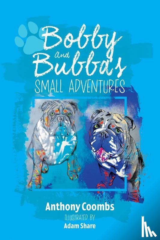 Coombs, Anthony - Bobby and Bubba's Small Adventures