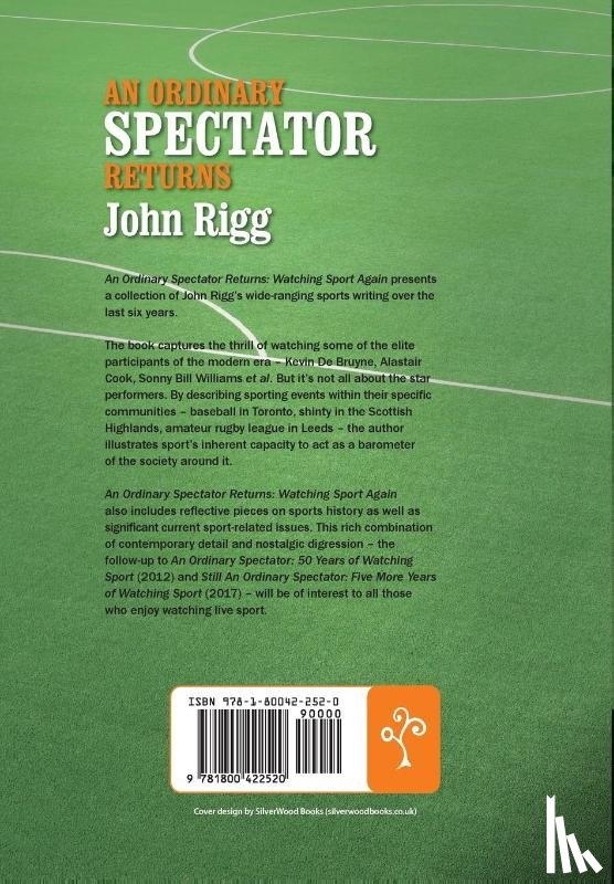 Rigg, John - An Ordinary Spectator Returns