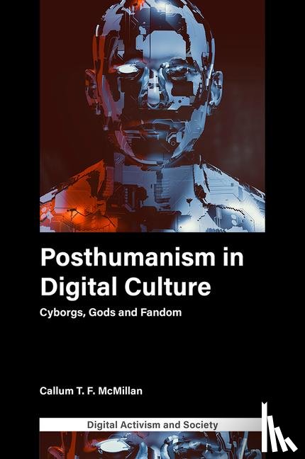 McMillan, Callum T.F. (University of Leicester - Posthumanism in digital culture
