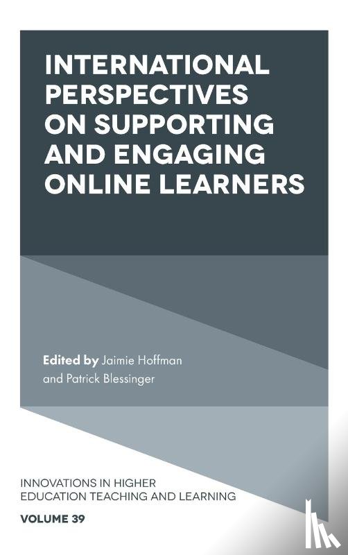  - International Perspectives on Supporting and Engaging Online Learners