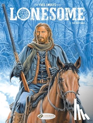 Swolfs, Yves - Lonesome Vol. 2: The Ruffians