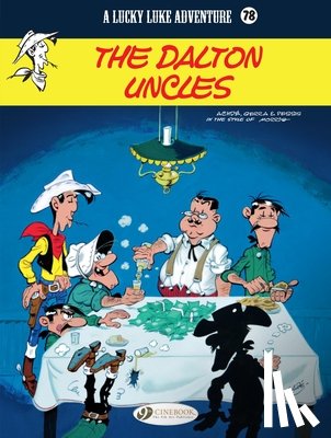 Gerra, Laurent, Pessis, Jacques - Lucky Luke Vol. 78: The Dalton Uncles
