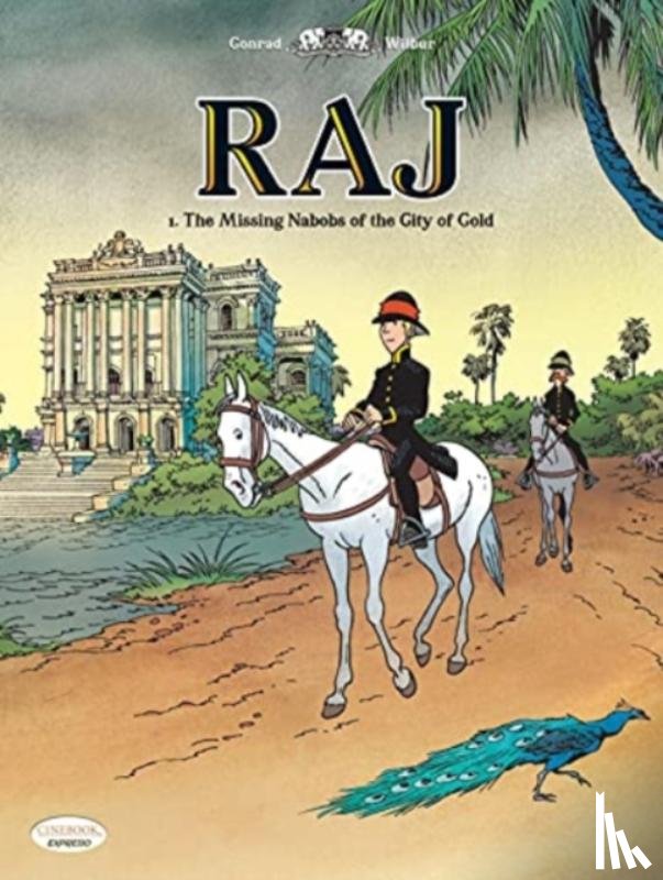 Wilbur - Raj Vol. 1: The Missing Nabobs of the City of God
