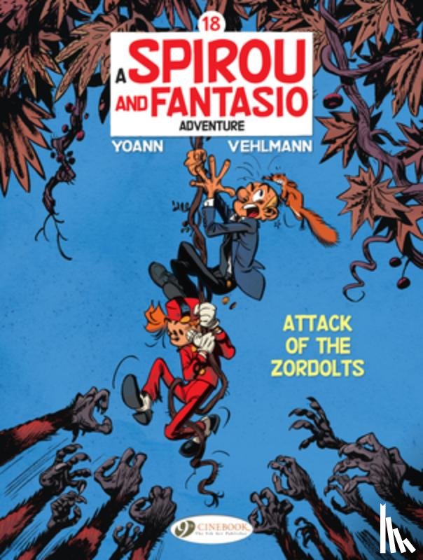 Vehlmann, Fabien - Spirou & Fantasio Vol. 18: Attack of the Zordolts