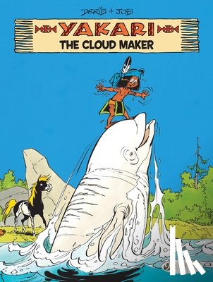 Job - Yakari Vol. 20: The Cloud Maker