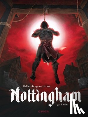 Brugeas, Vincent, Herzet, Emmanuel - Nottingham Vol. 3: Robin