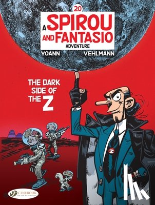 Vehlmann, Fabien - Spirou & Fantasio Vol. 20: The Dark Side of the Z