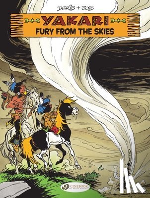 Job - Yakari Vol. 21: Fury from the Skies