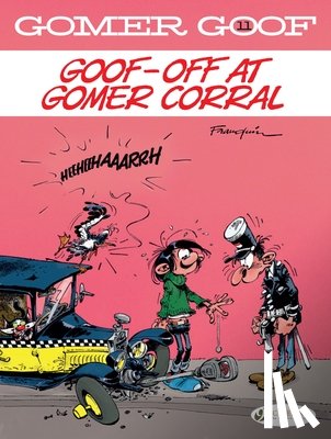 Franquin, Andre - Gomer Goof Vol. 11: Goof-off at Gomer Corral