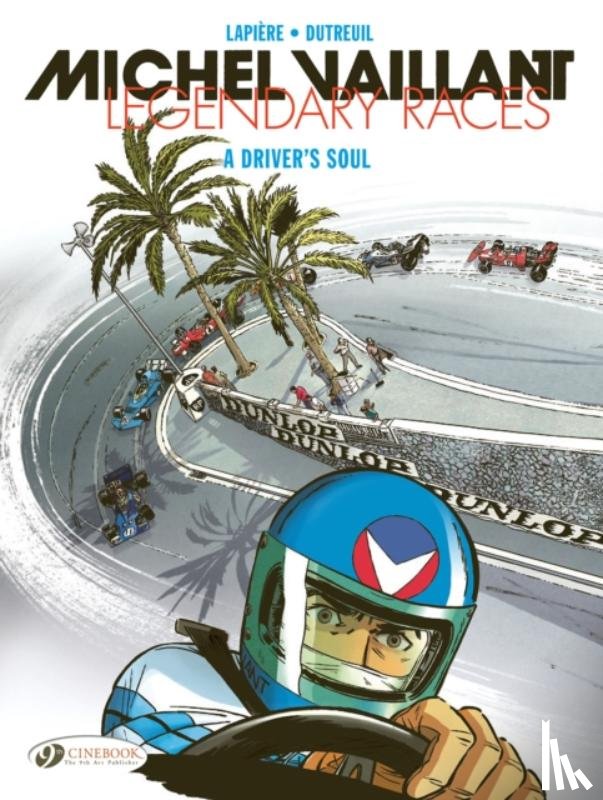 Lapiere, Denis - Michel Vaillant - Legendary Races Vol. 2: A Driver's Soul