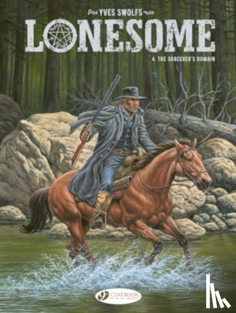 Swolfs, Yves - Lonesome Vol. 4: The Sorcerer's Domain