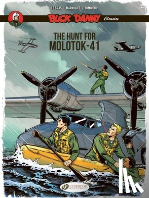 Zumbiehl, Frederic, Marniquet, Frederic - Buck Danny Classics Vol. 10: The Hunt for Molotok-41