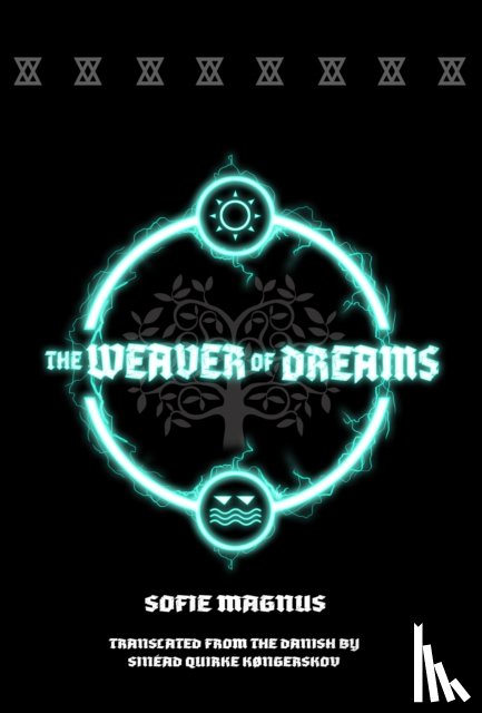 Magnus, Sofie - The Weaver of Dreams