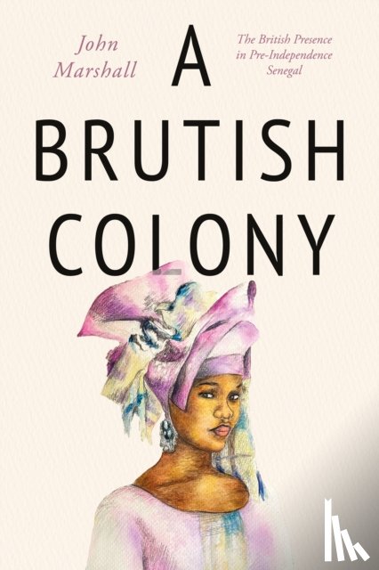 Marshall, John - A Brutish Colony