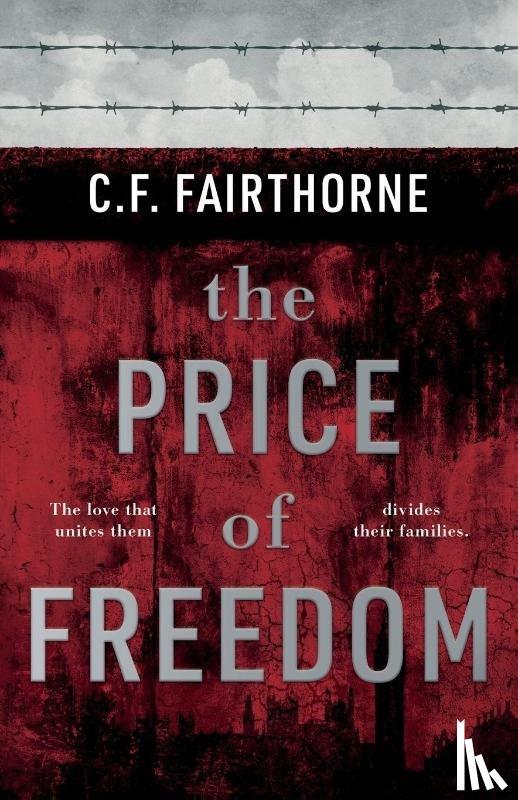 Fairthorne, C.F. - The Price of Freedom