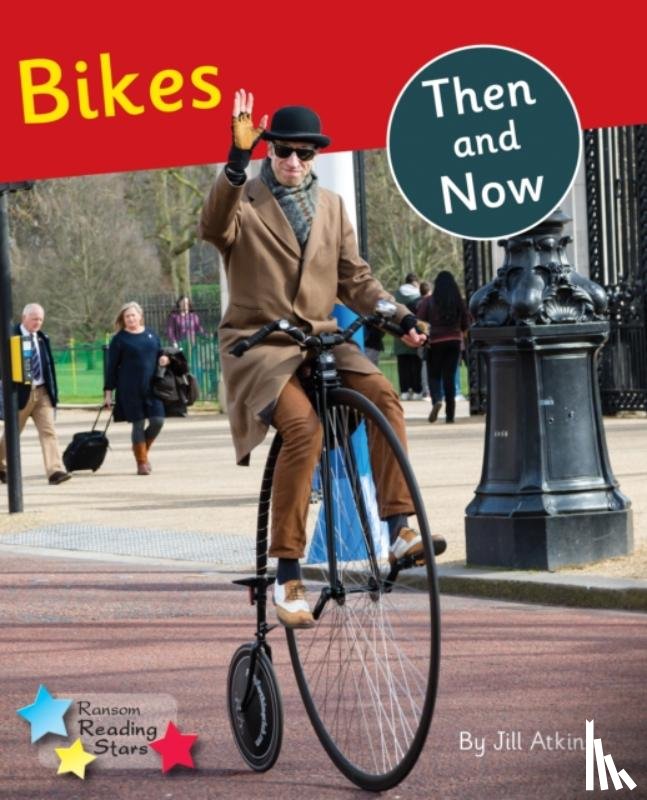 Atkins, Jill, Atkins Jill - Bikes Then and Now
