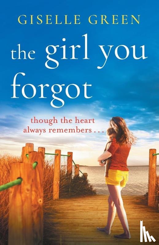 Giselle Green - The Girl You Forgot