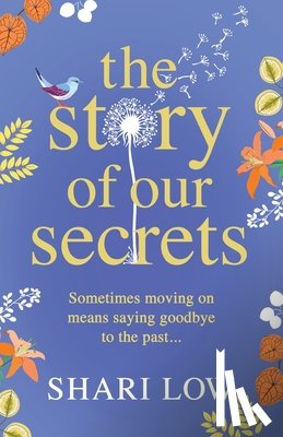 Low, Shari - The Story of Our Secrets