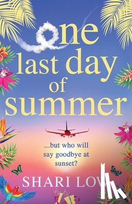 Low, Shari - One Last Day of Summer