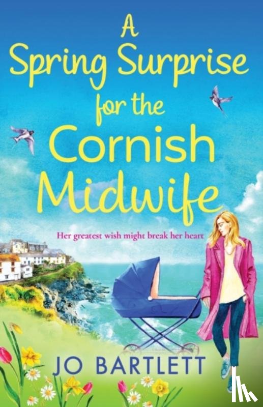 Jo Bartlett - A Spring Surprise For The Cornish Midwife