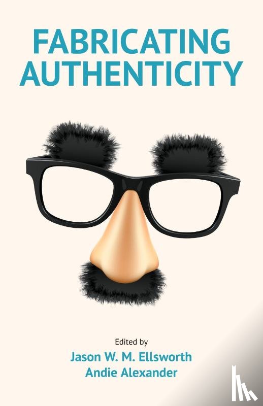  - Fabricating Authenticity