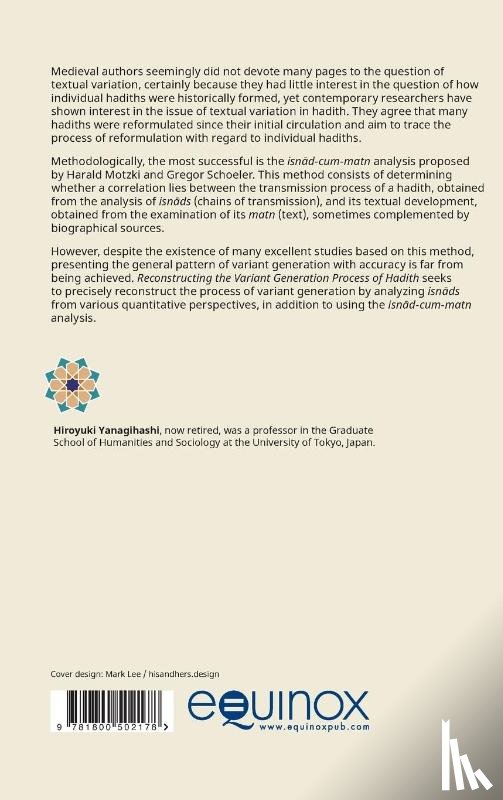 Yanagihashi, Hiroyuki - Reconstructing the Variant Generation Process of Hadith