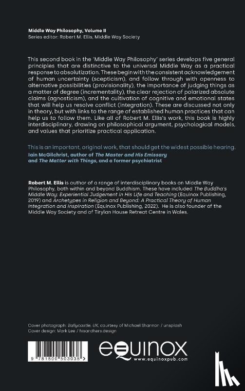 Ellis, Robert M - The Five Principles of Middle Way Philosophy