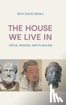 Segall, Seth Zuiho - The House We Live in