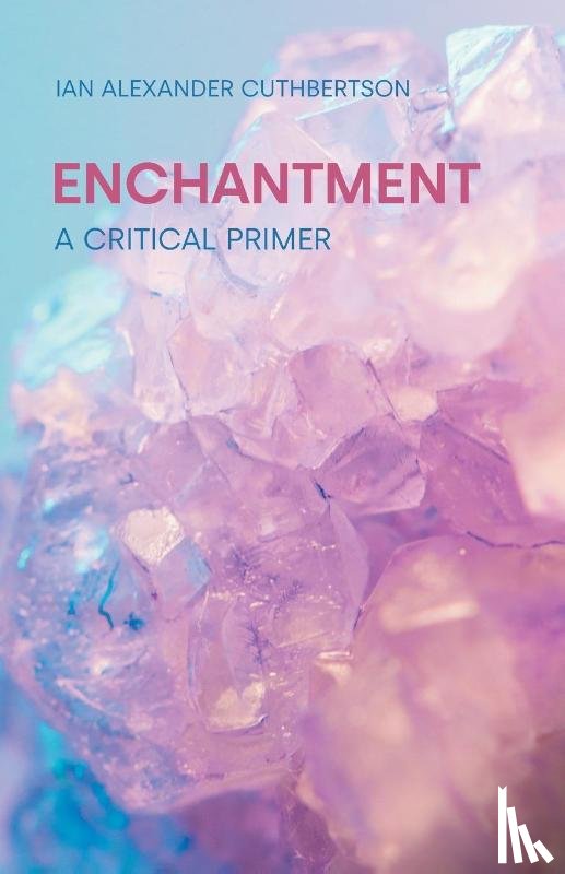 Cuthbertson, Ian Alexander - Enchantment