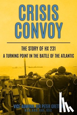 Gretton, Peter - Crisis Convoy