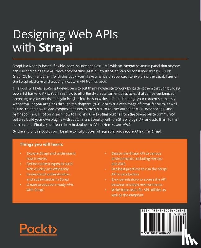 Elshafie, Khalid, Haider, Mozafar - Designing Web APIs with Strapi