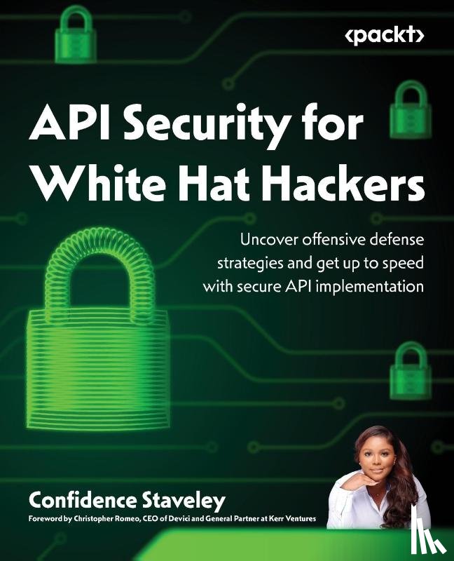 Staveley, Confidence - API Security for White Hat Hackers