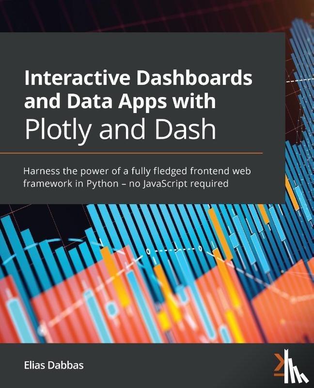 Dabbas, Elias - Interactive Dashboards and Data Apps with Plotly and Dash