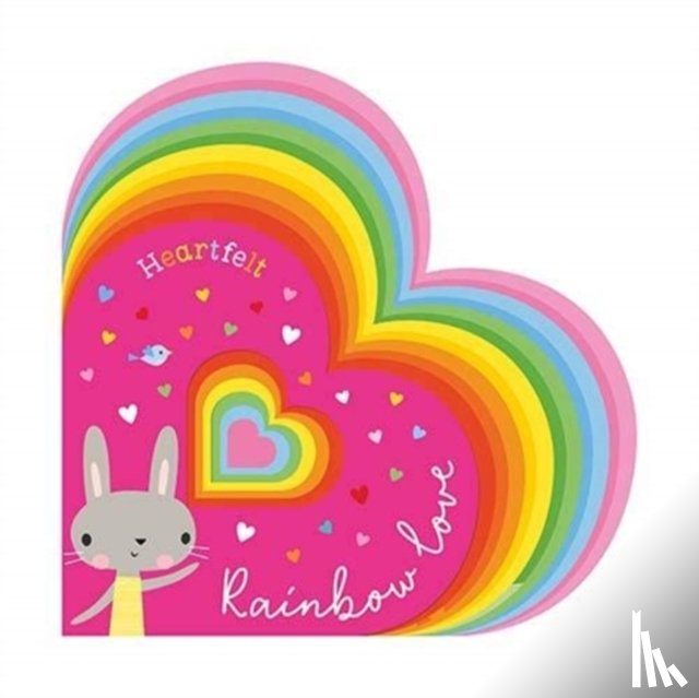 Robinson, Alexandra - Heartfelt Rainbow Love