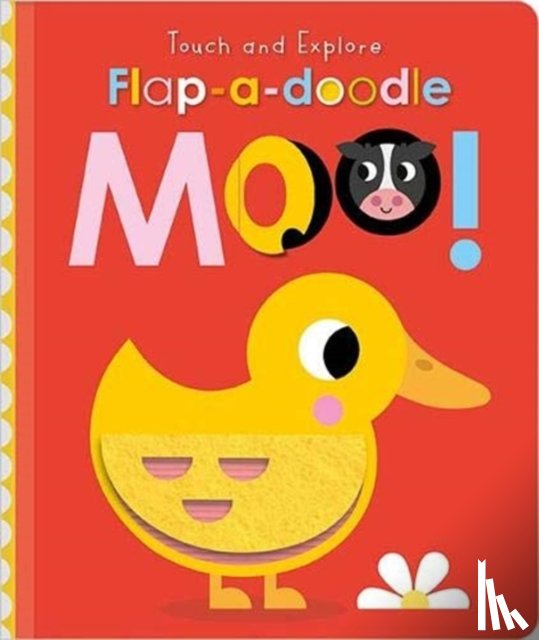 Hainsby, Christie - Touch and Explore Flap-a-Doodle Moo!