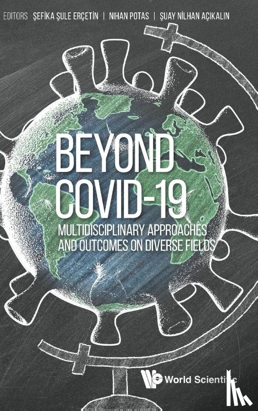  - Beyond Covid-19: Multidisciplinary Approaches And Outcomes On Diverse Fields
