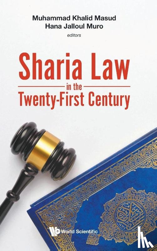  - Sharia Law In The Twenty-first Century