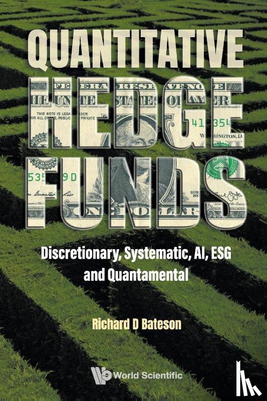 Bateson, Richard (Bateson Asset Management - Quantitative Hedge Funds: Discretionary, Systematic, Ai, Esg And Quantamental