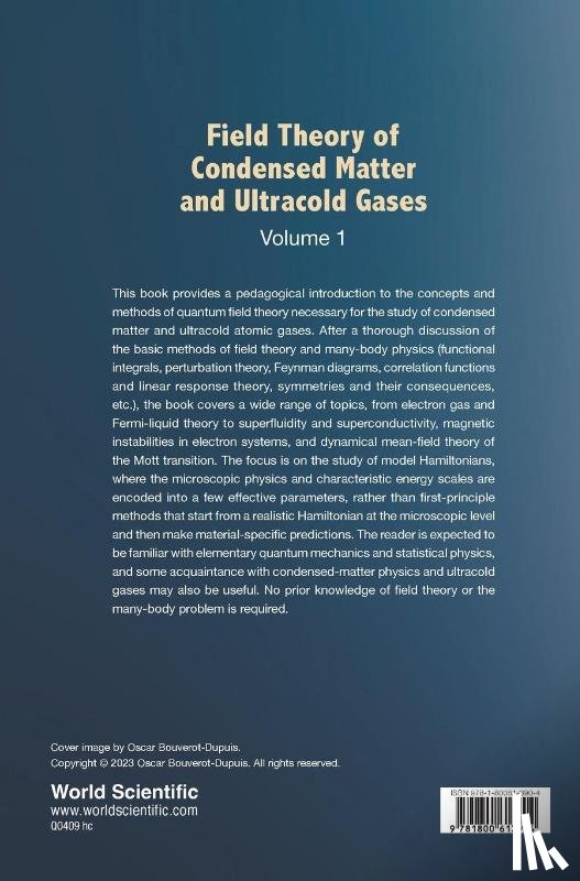 Dupuis, Nicolas (Sorbonne Univ & Cnrs - Field Theory Of Condensed Matter And Ultracold Gases - Volume 1