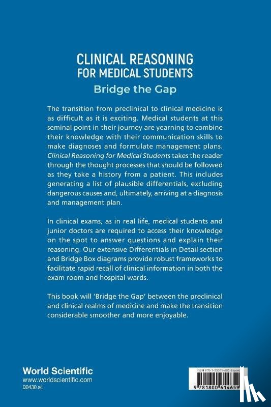 Ranasinghe, Lasith (Imperial College London - Clinical Reasoning For Medical Students: Bridge The Gap
