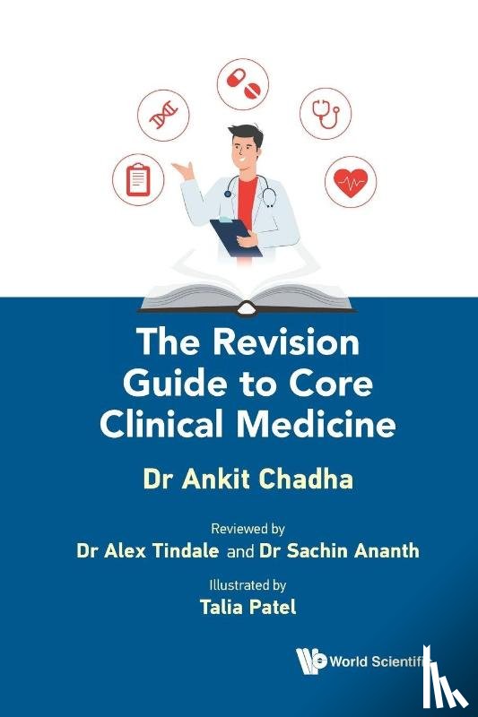 Chadha, Ankit (University Of Cambridge - The Revision Guide To Core Clinical Medicine