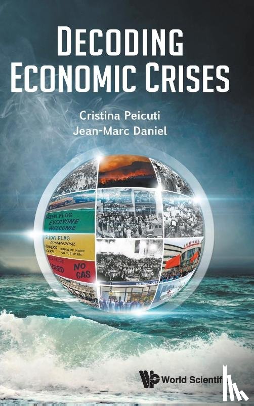 Peicuti, Cristina (Escp Business School, Daniel, Jean-marc (Escp Business School - Decoding Economic Crises